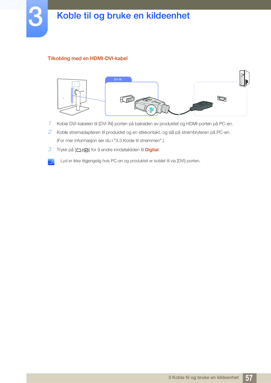 Samsung LF19TSCTBAN/EN, LF24TSCTBAN/EN, LF22TSCTBAN/EN manual Tilkobling med en HDMI-DVI-kabel 