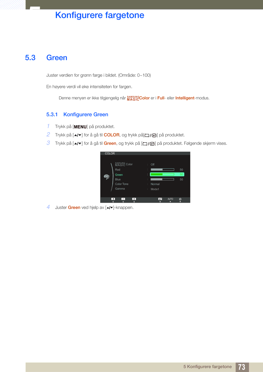 Samsung LF24TSCTBAN/EN, LF19TSCTBAN/EN, LF22TSCTBAN/EN manual Konfigurere Green 