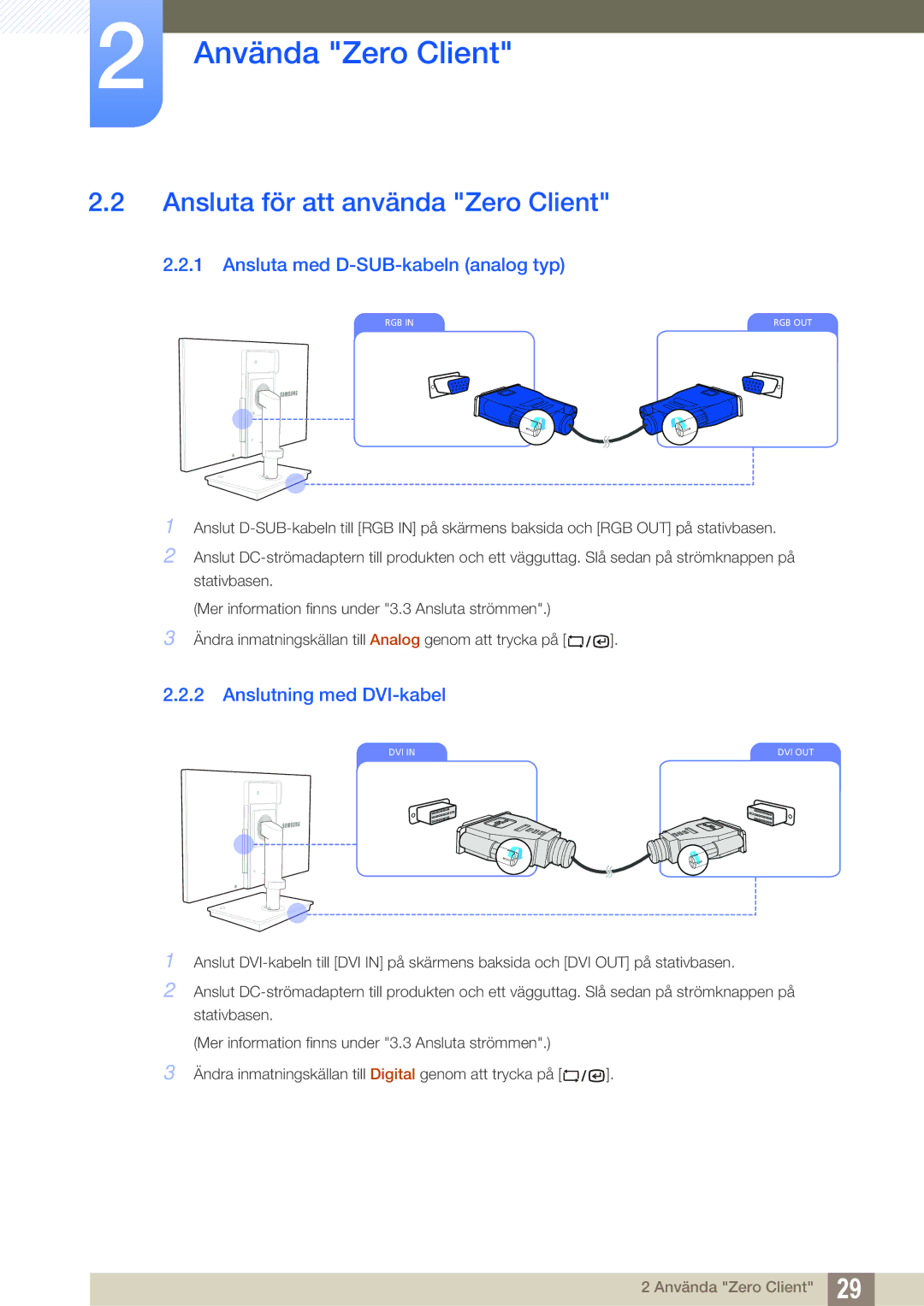 Samsung LF22TSCTBAN/EN Ansluta för att använda Zero Client, Ansluta med D-SUB-kabeln analog typ, Anslutning med DVI-kabel 