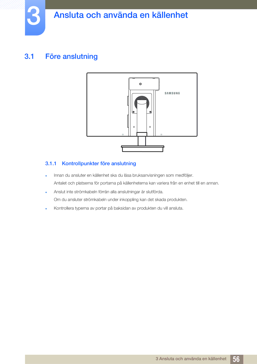 Samsung LF22TSCTBAN/EN, LF19TSCTBAN/EN Ansluta och använda en källenhet, Före anslutning, Kontrollpunkter före anslutning 