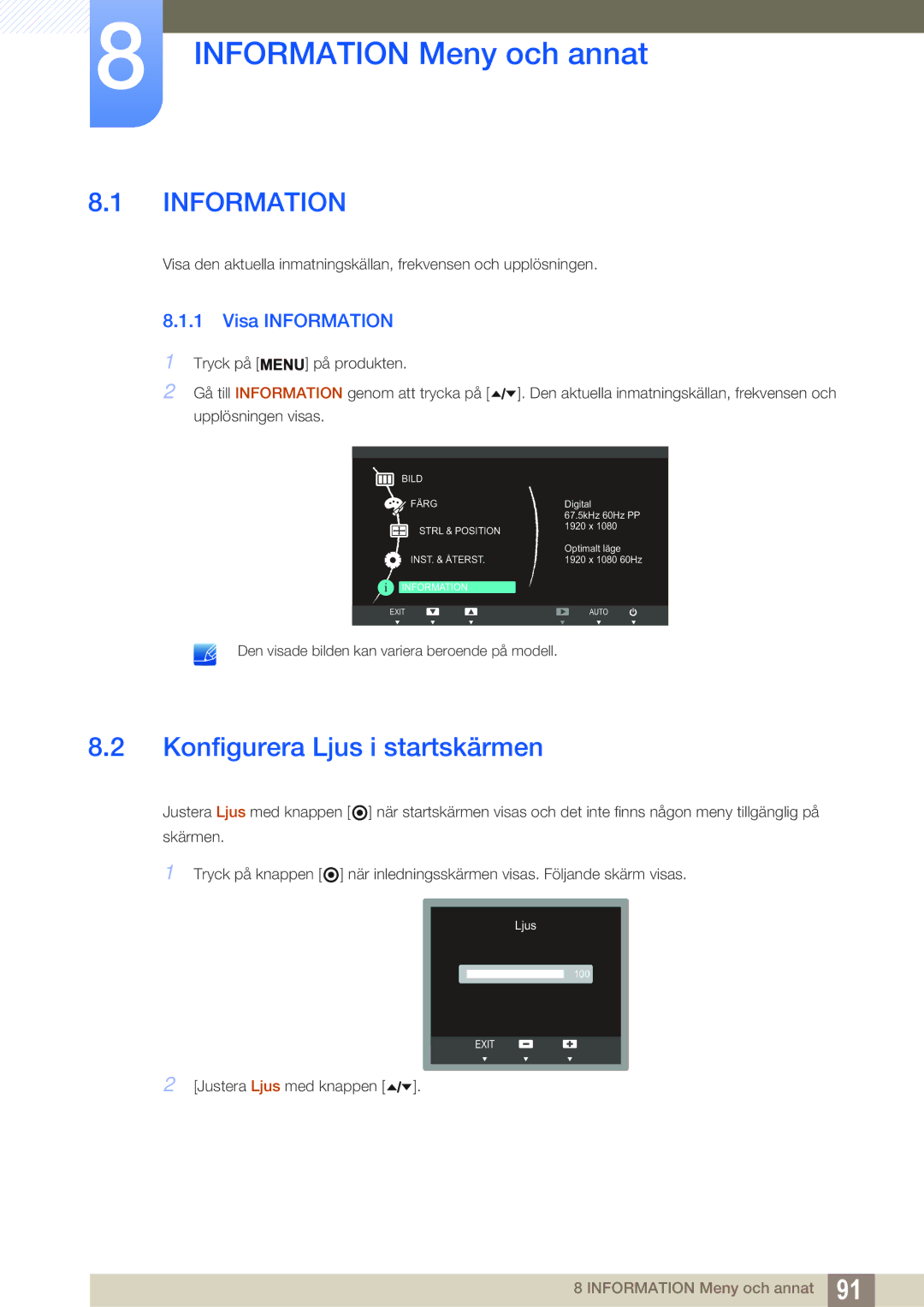 Samsung LF24TSCTBAN/EN, LF19TSCTBAN/EN manual Information Meny och annat, Konfigurera Ljus i startskärmen, Visa Information 