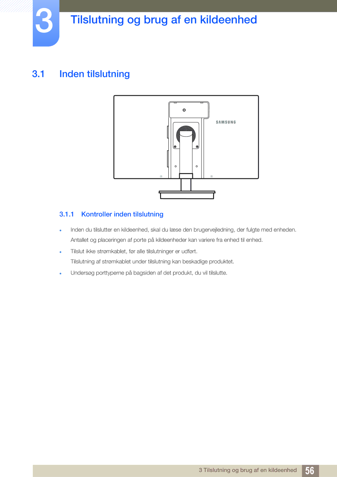 Samsung LF22TSCTBAN/EN manual Tilslutning og brug af en kildeenhed, Inden tilslutning, Kontroller inden tilslutning 