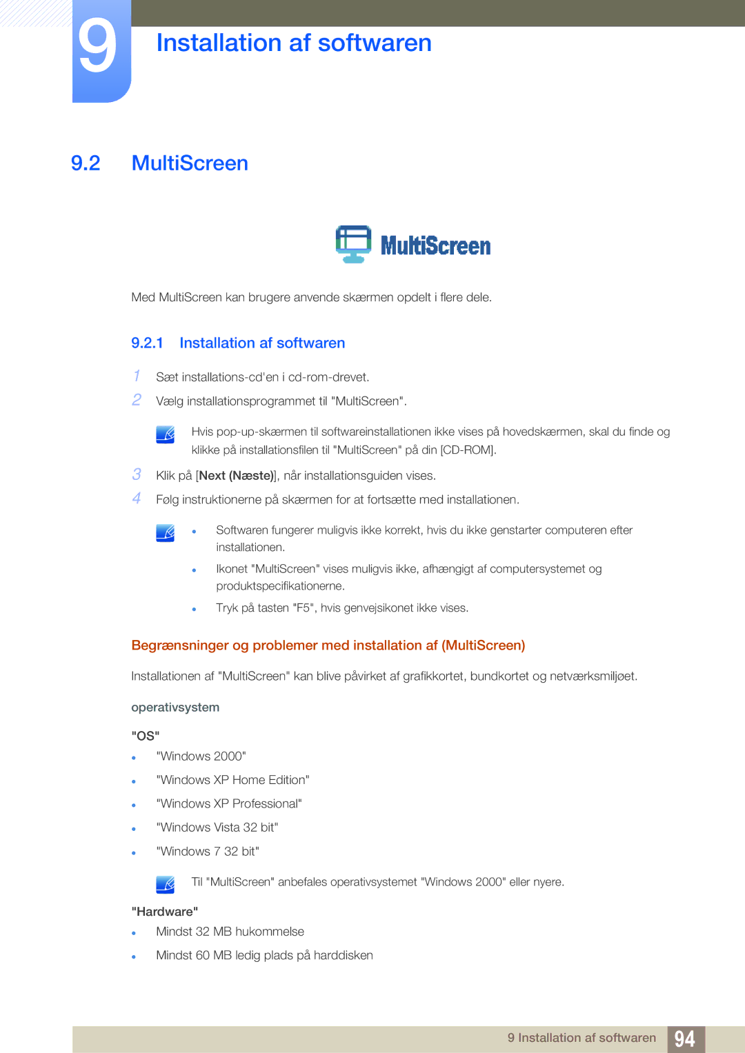 Samsung LF24TSCTBAN/EN manual Installation af softwaren, Begrænsninger og problemer med installation af MultiScreen 