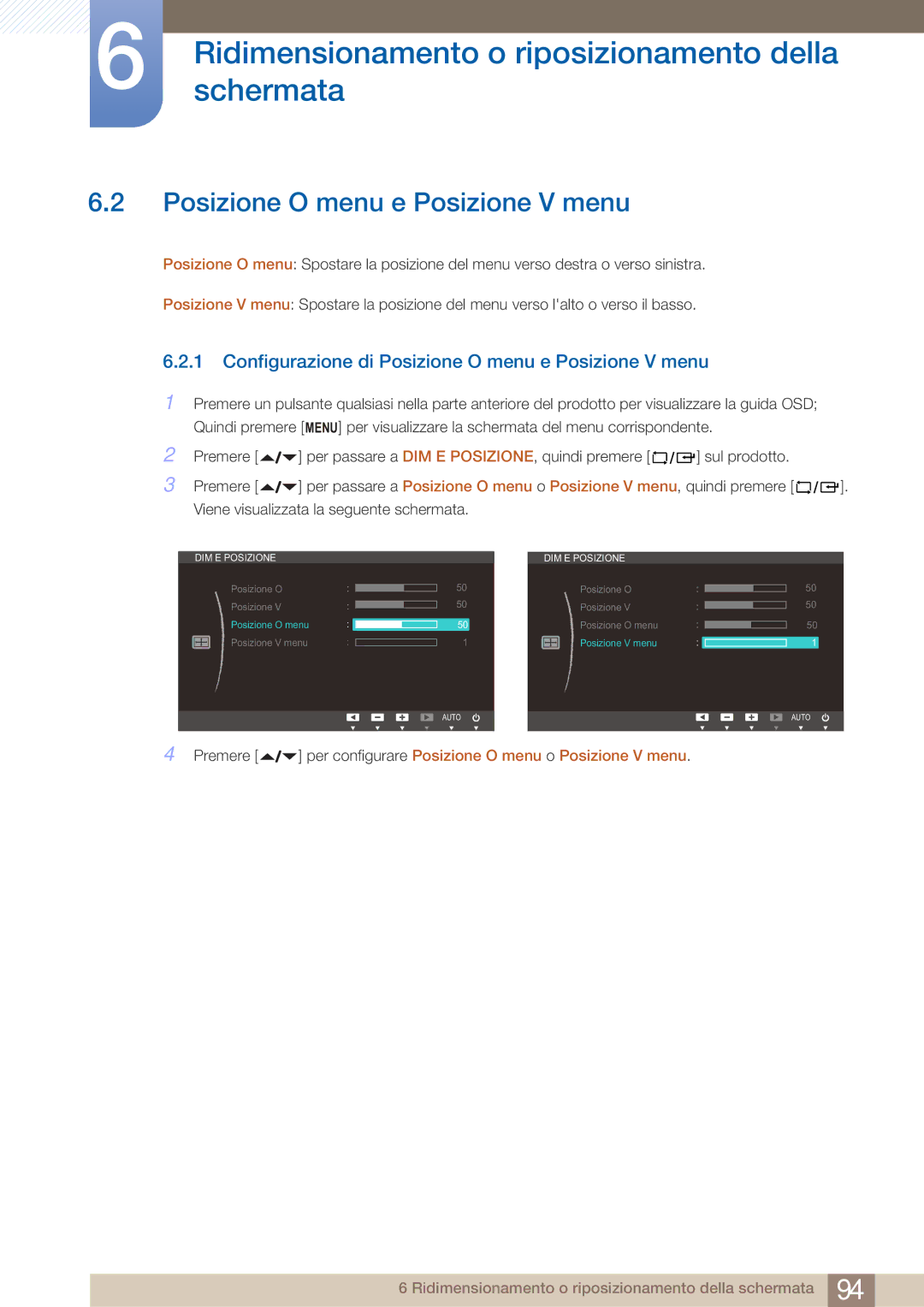 Samsung LF22FN1PFBZXEN manual Configurazione di Posizione O menu e Posizione V menu 