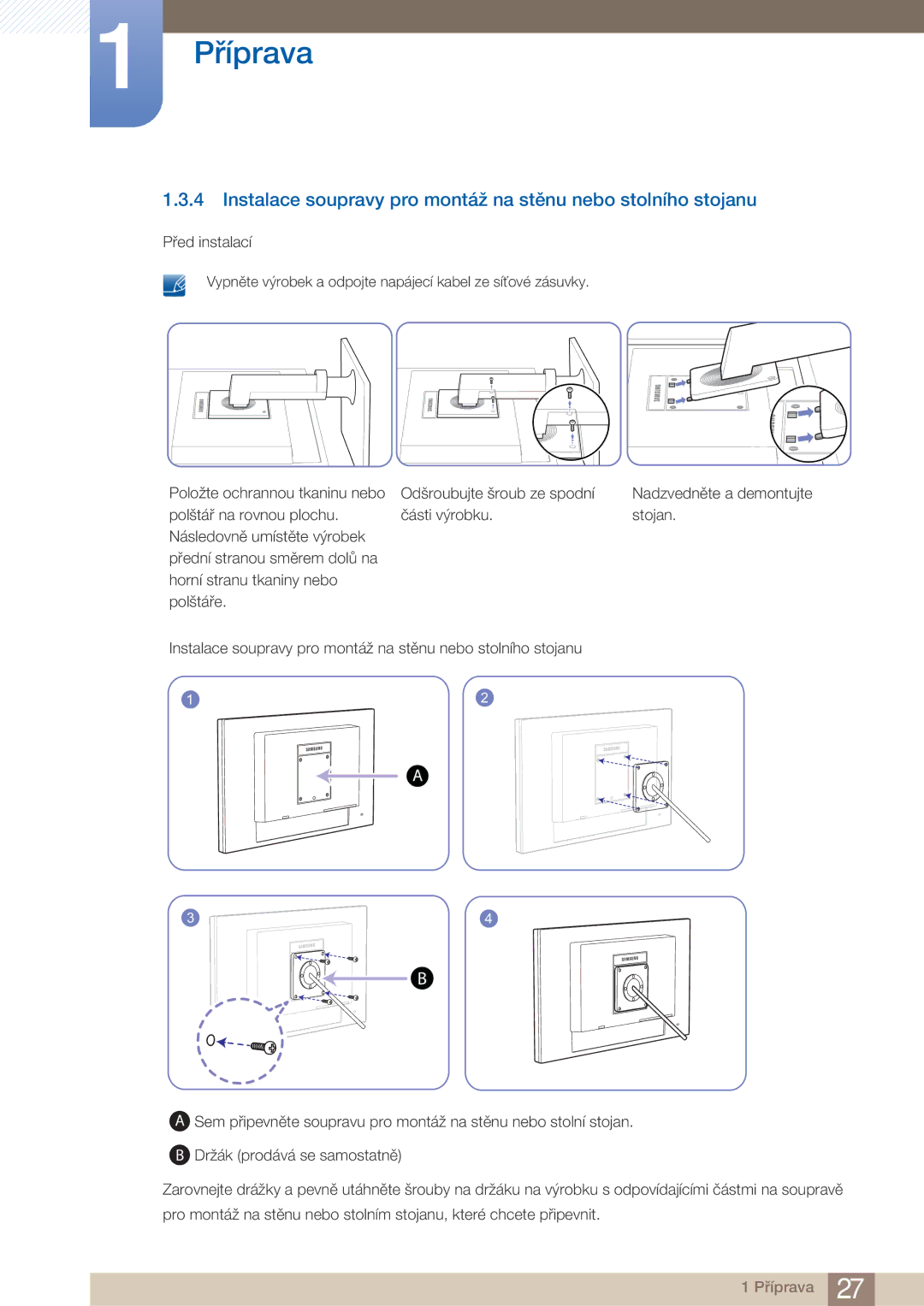 Samsung LF22FN1PFBZXEN manual Instalace soupravy pro montáž na stěnu nebo stolního stojanu 