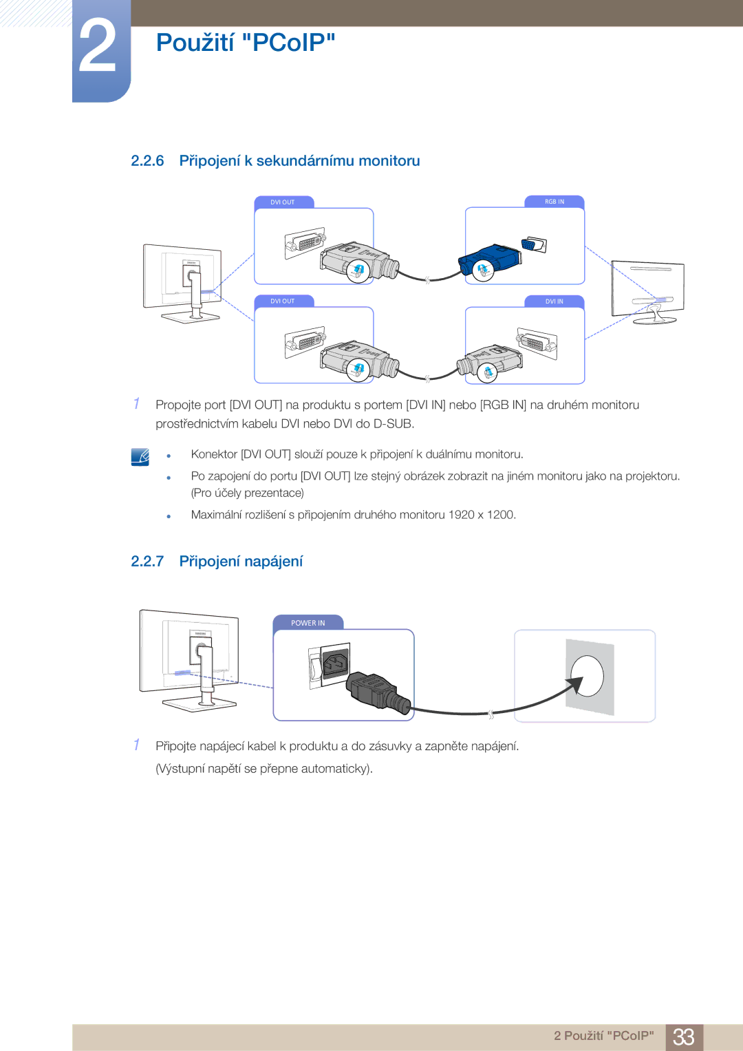 Samsung LF22FN1PFBZXEN manual 6 Připojení k sekundárnímu monitoru, 7 Připojení napájení 