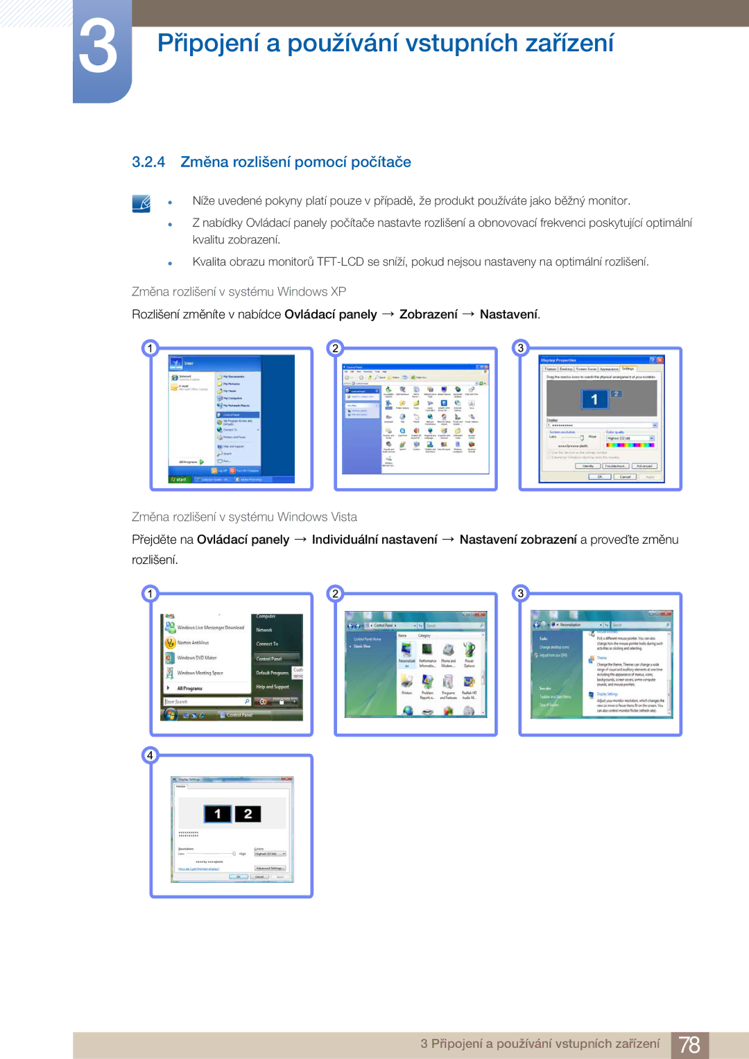 Samsung LF22FN1PFBZXEN manual 4 Změna rozlišení pomocí počítače, Změna rozlišení v systému Windows Vista 