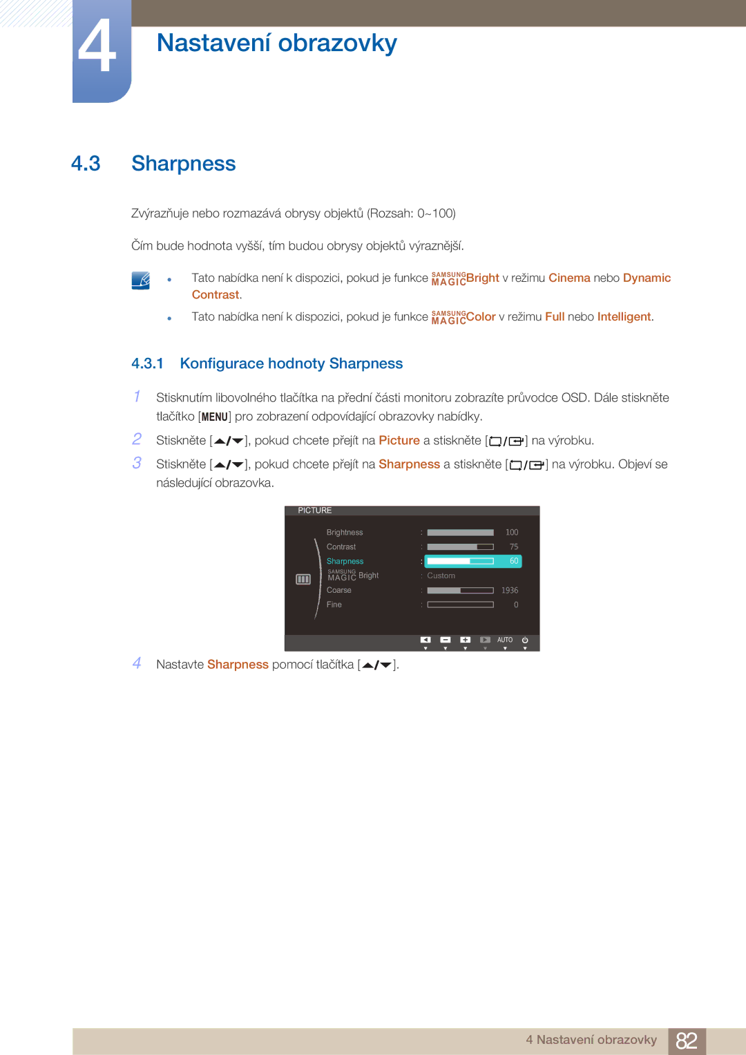 Samsung LF22FN1PFBZXEN manual Konfigurace hodnoty Sharpness 