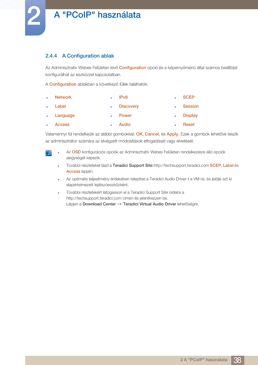 Samsung LF22FN1PFBZXEN manual Configuration ablak, Network Label Language Access IPv6 Discovery Power Audio 