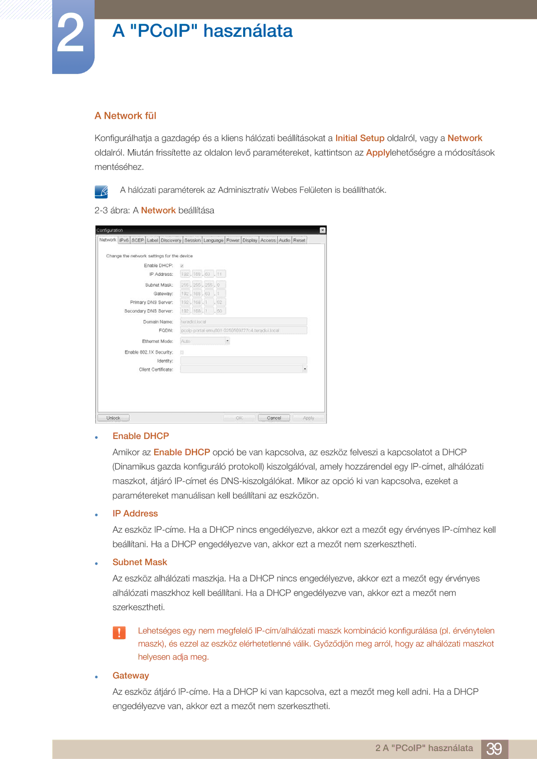 Samsung LF22FN1PFBZXEN manual Network fül, Enable Dhcp, IP Address, Subnet Mask, Gateway 