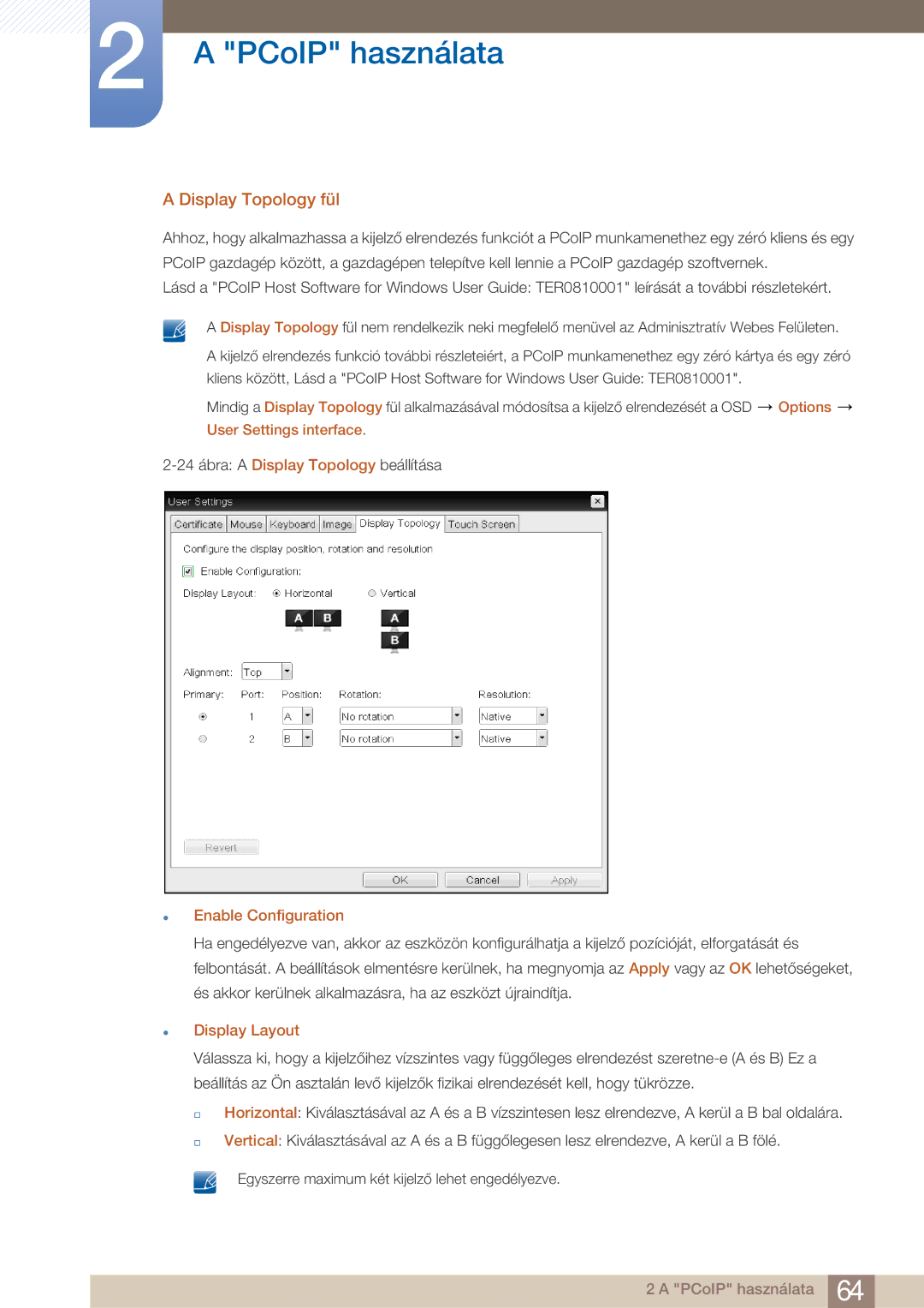 Samsung LF22FN1PFBZXEN manual Display Topology fül,  Enable Configuration,  Display Layout 