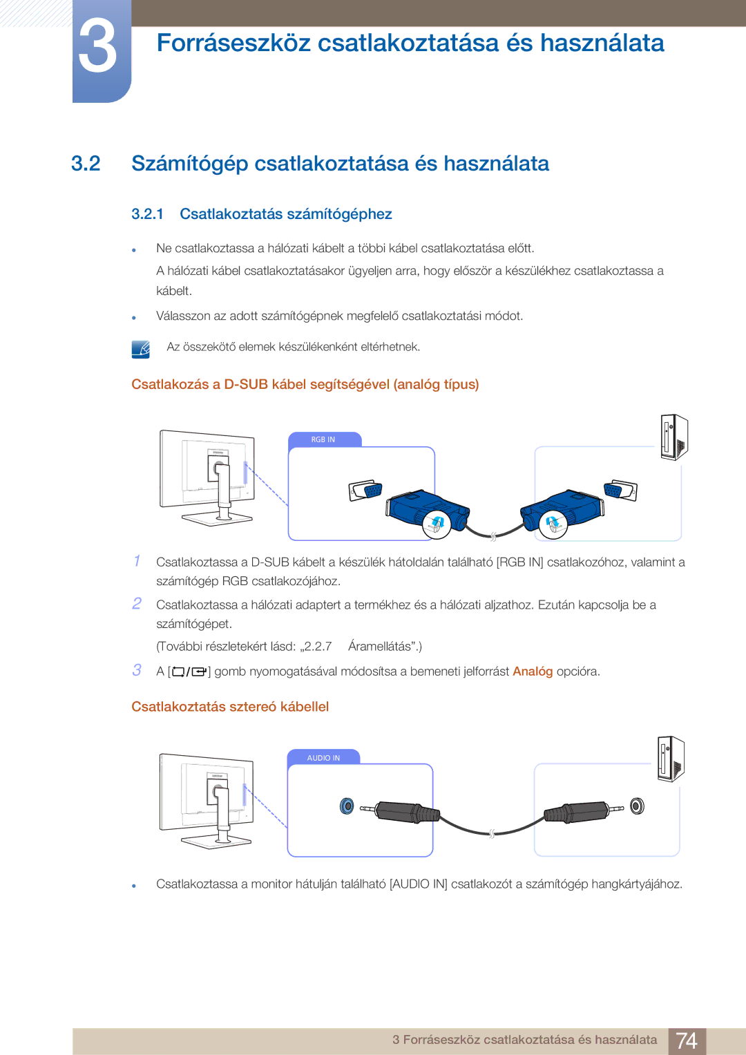 Samsung LF22FN1PFBZXEN manual Számítógép csatlakoztatása és használata, Csatlakoztatás számítógéphez 