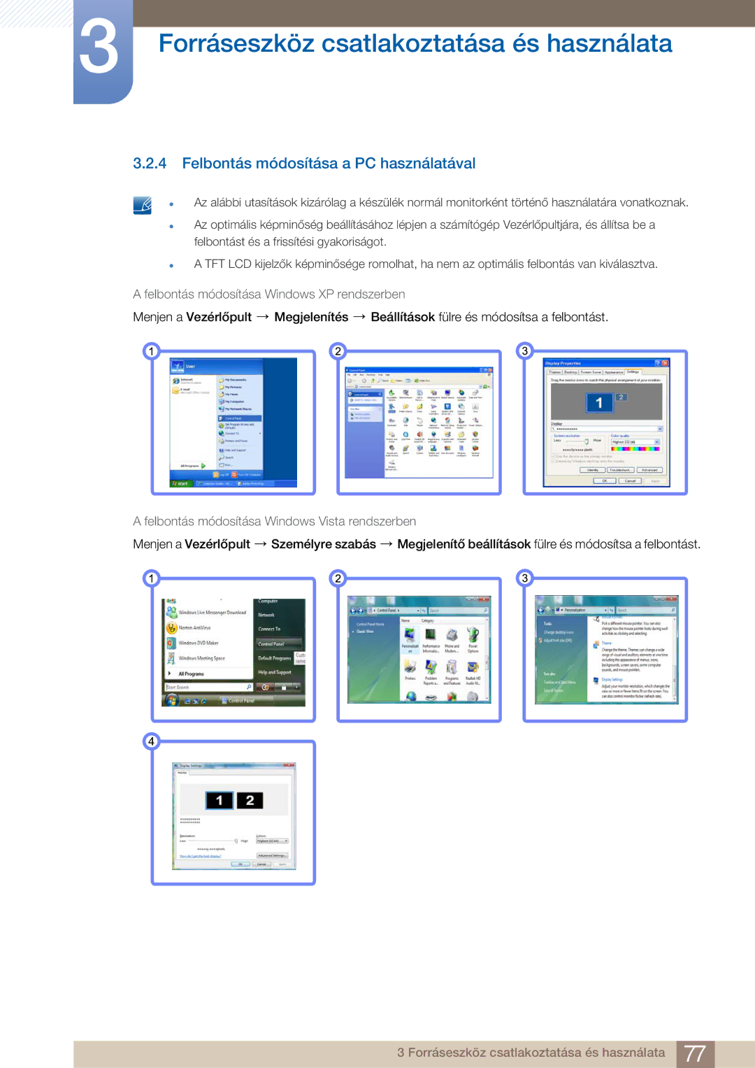 Samsung LF22FN1PFBZXEN manual Felbontás módosítása a PC használatával, Felbontás módosítása Windows Vista rendszerben 