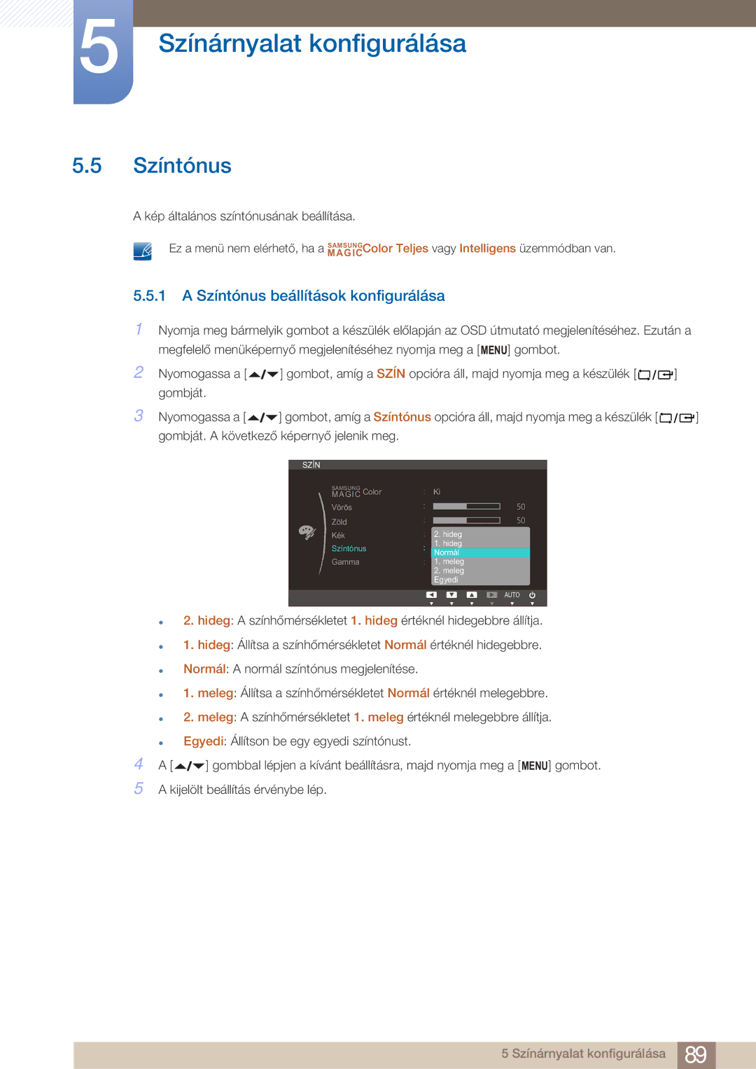 Samsung LF22FN1PFBZXEN manual Színtónus beállítások konfigurálása 