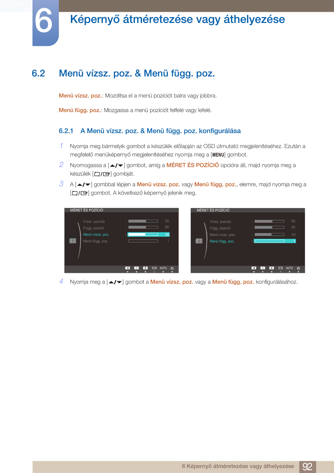 Samsung LF22FN1PFBZXEN manual Menü vízsz. poz. & Menü függ. poz. konfigurálása 