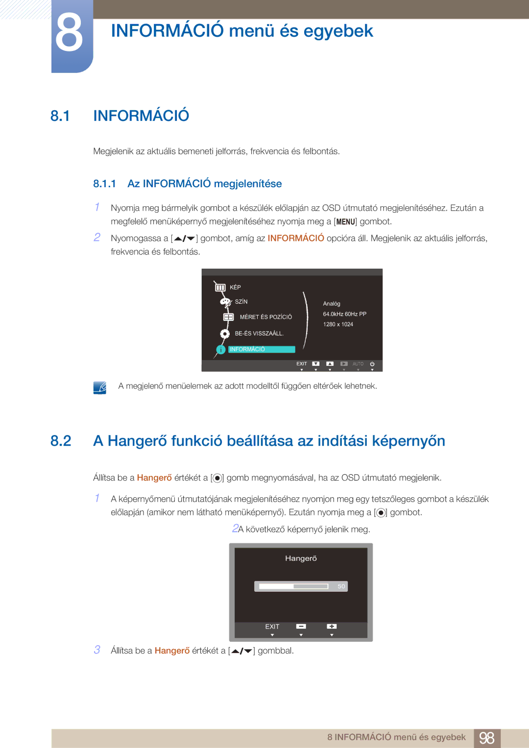 Samsung LF22FN1PFBZXEN manual Információ menü és egyebek, Hangerő funkció beállítása az indítási képernyőn 