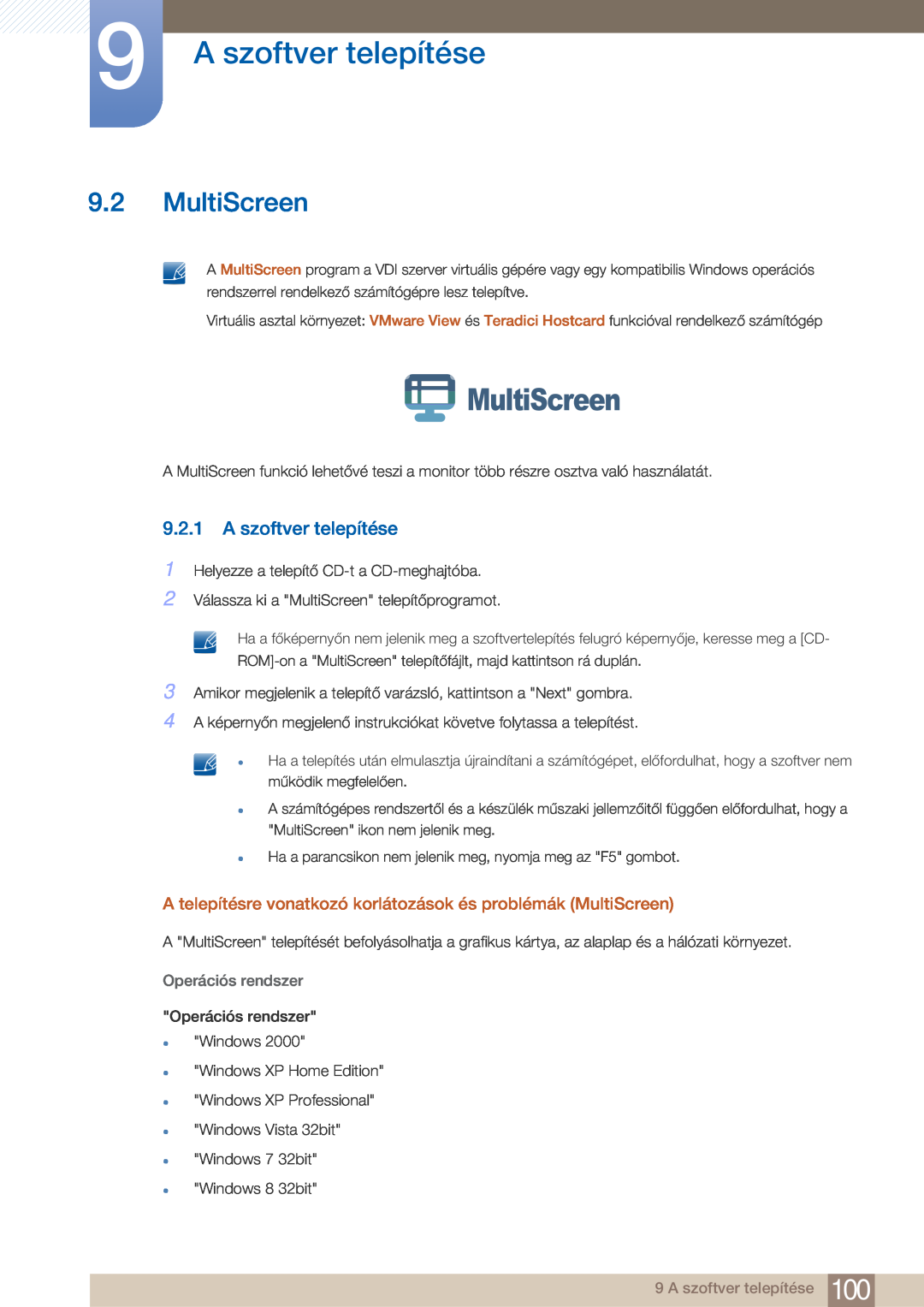 Samsung LF22FN1PFBZXEN manual A szoftver telepítése, A telepítésre vonatkozó korlátozások és problémák MultiScreen 
