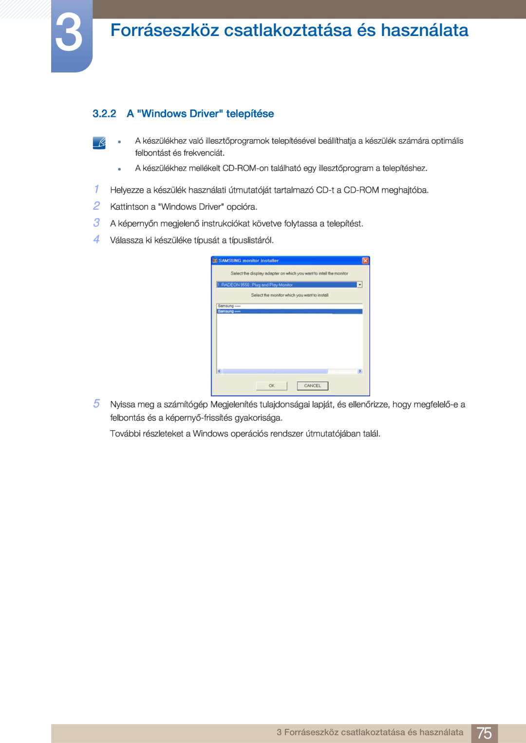 Samsung LF22FN1PFBZXEN manual A Windows Driver telepítése, Forráseszköz csatlakoztatása és használata 