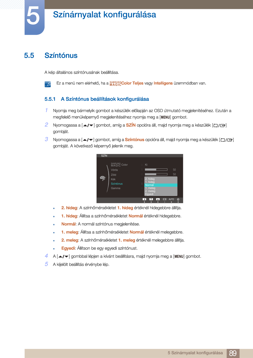 Samsung LF22FN1PFBZXEN manual 5.5 Színtónus, A Színtónus beállítások konfigurálása, 5 Színárnyalat konfigurálása 
