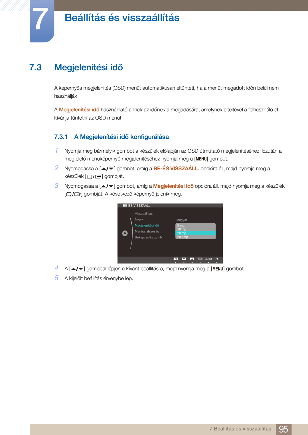 Samsung LF22FN1PFBZXEN manual A Megjelenítési idő konfigurálása, 7 Beállítás és visszaállítás 