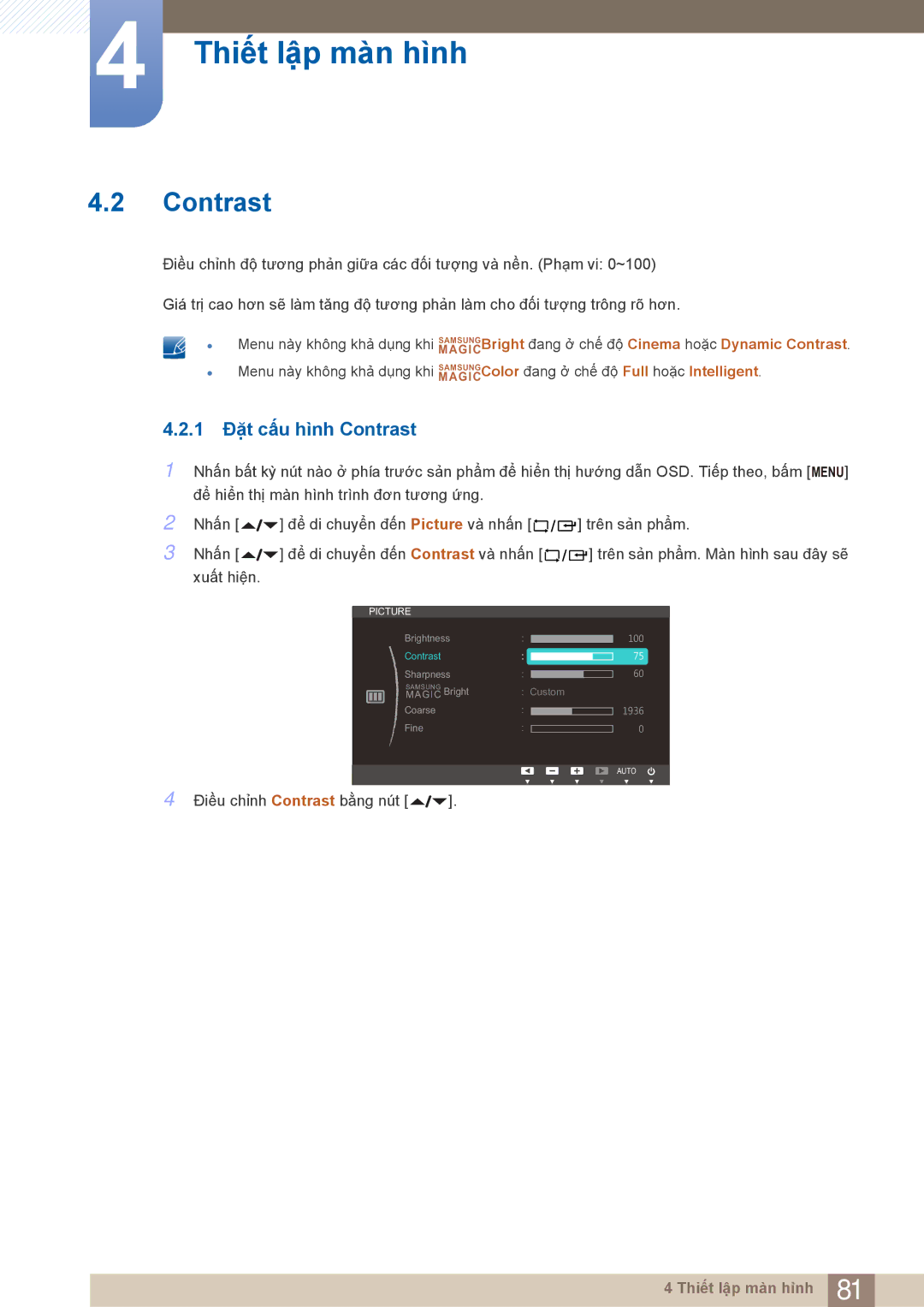 Samsung LF22FN1PFBZXXM, LF22NTBHBNU/XY, LF22NTBHBNM/XY manual 1 Đặt cấu hình Contrast 