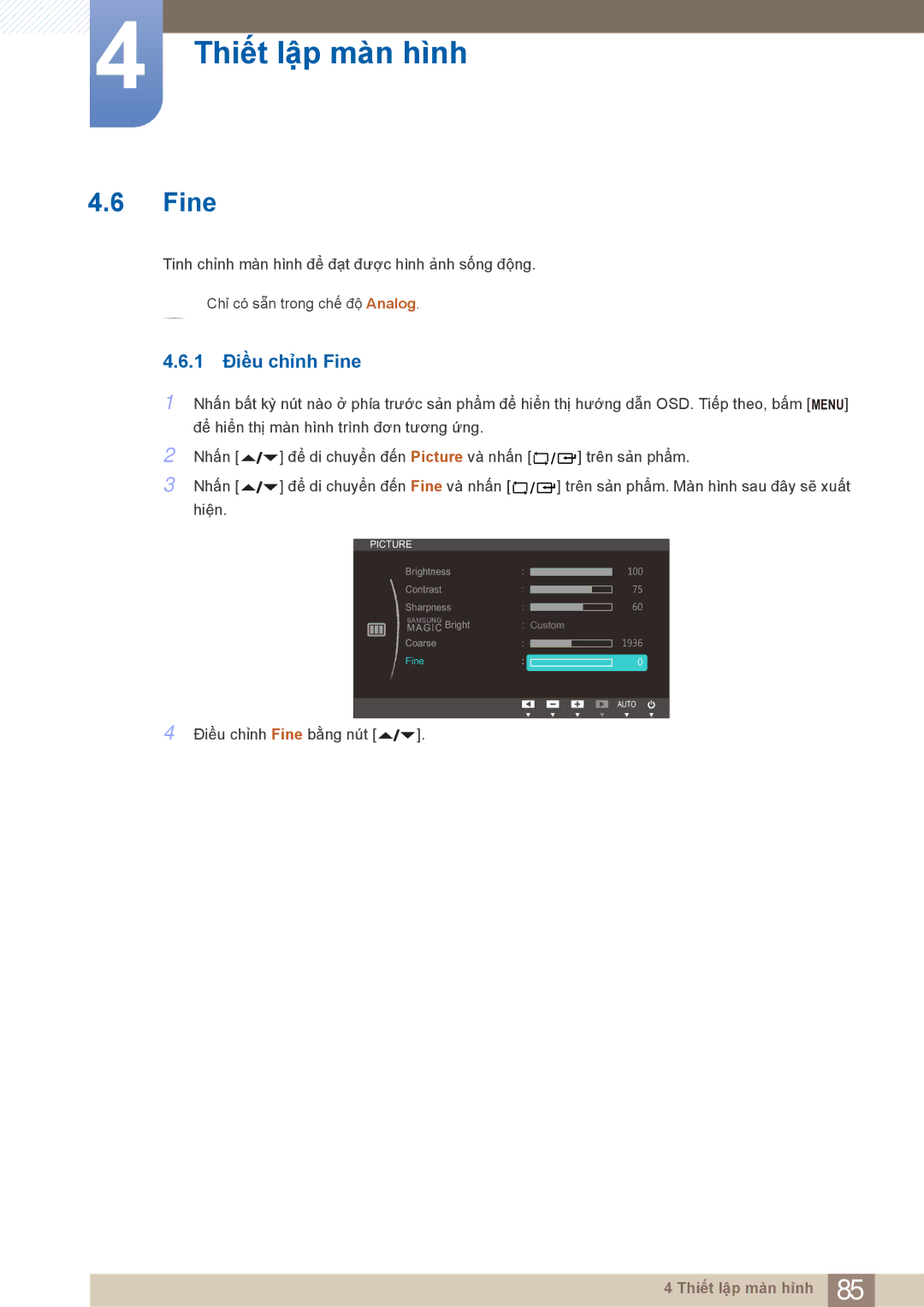 Samsung LF22NTBHBNU/XY, LF22FN1PFBZXXM, LF22NTBHBNM/XY manual 1 Điều chỉnh Fine 