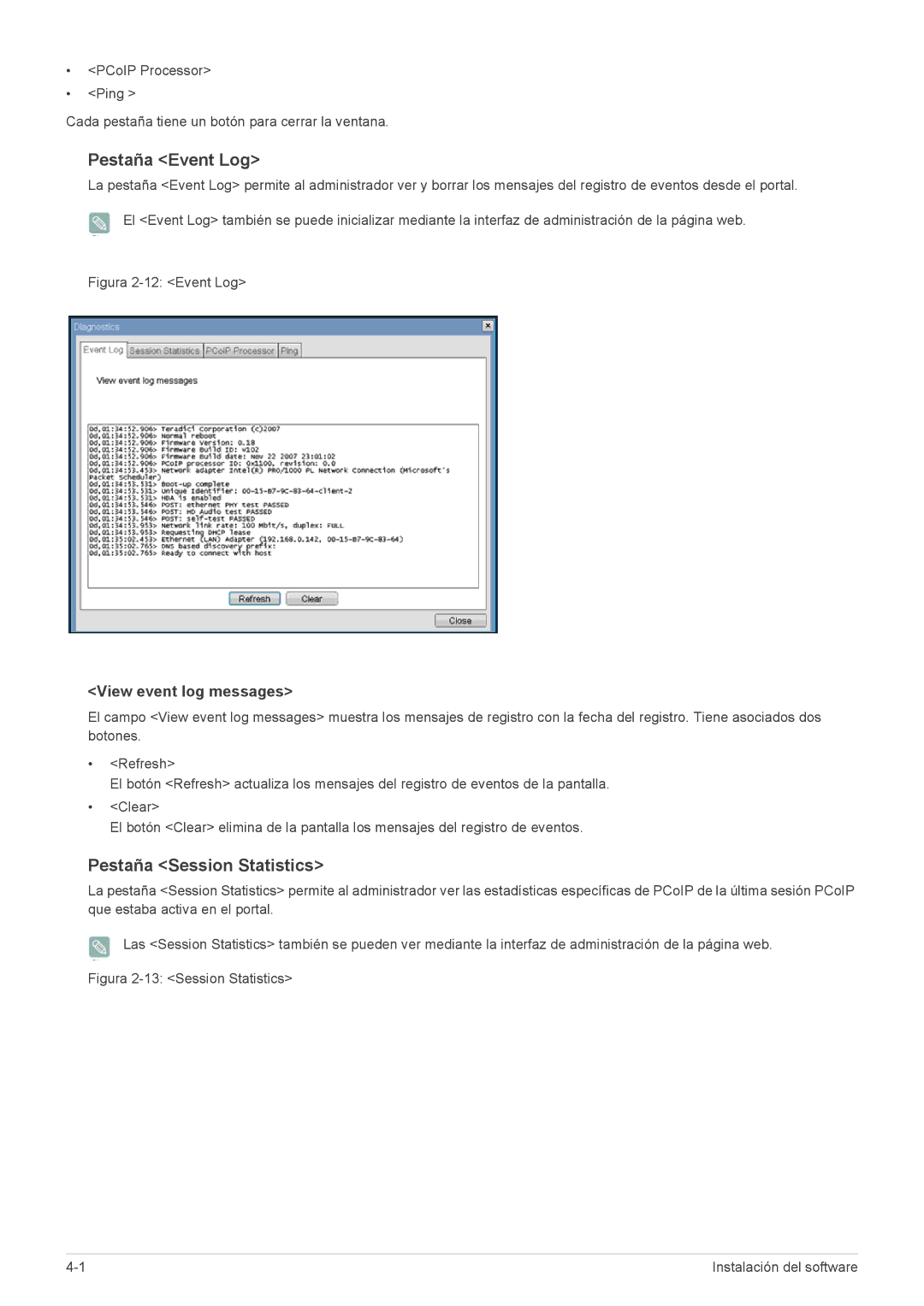 Samsung LF22NEBHBN/ZA, LF22NEBHBN/EN manual Pestaña Event Log, Pestaña Session Statistics, View event log messages 