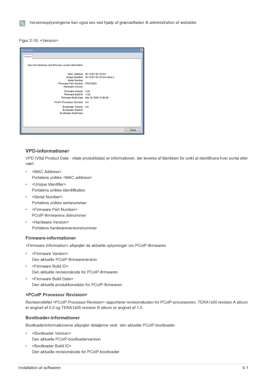 Samsung LF22NEBHBN/EN manual VPD-informationer, Firmware-informationer, PCoIP Processor Revision, Bootloader-informationer 