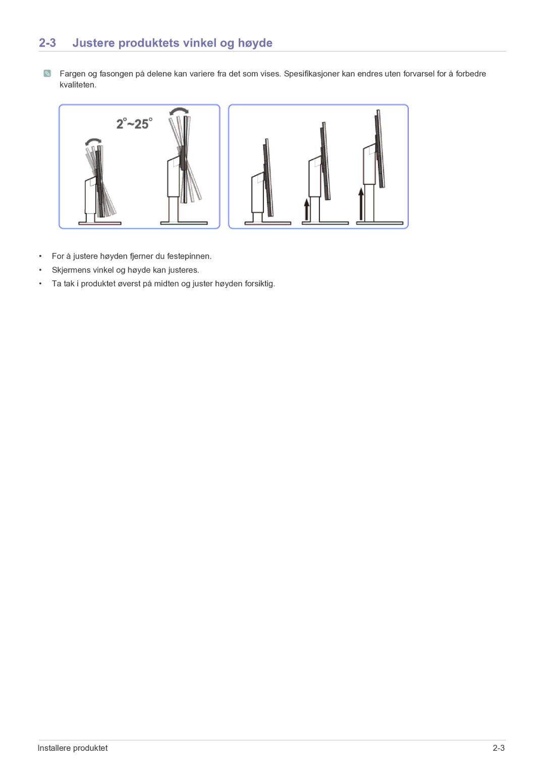 Samsung LF22NEBHBN/EN manual Justere produktets vinkel og høyde 