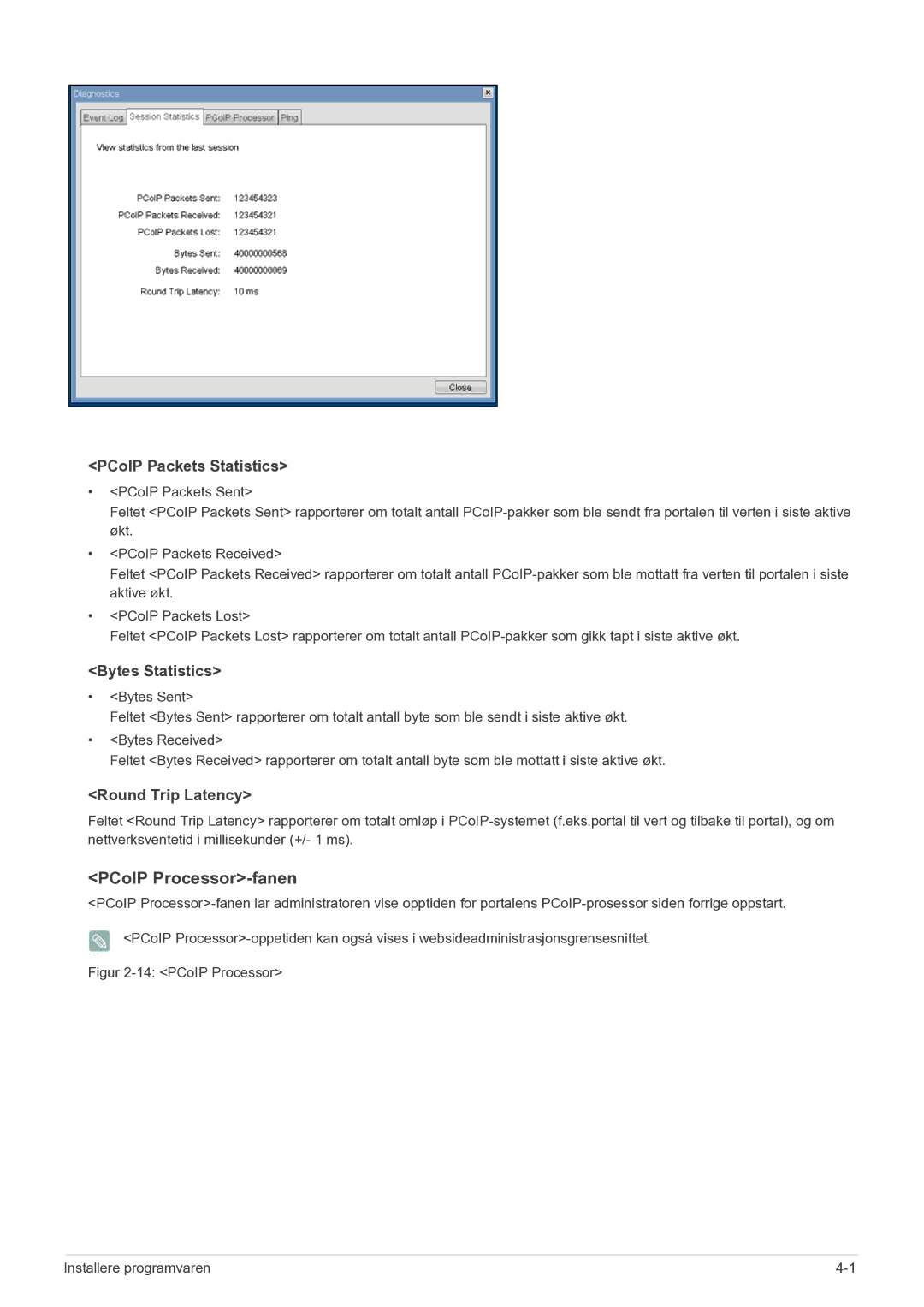 Samsung LF22NEBHBN/EN manual PCoIP Processor-fanen, PCoIP Packets Statistics 