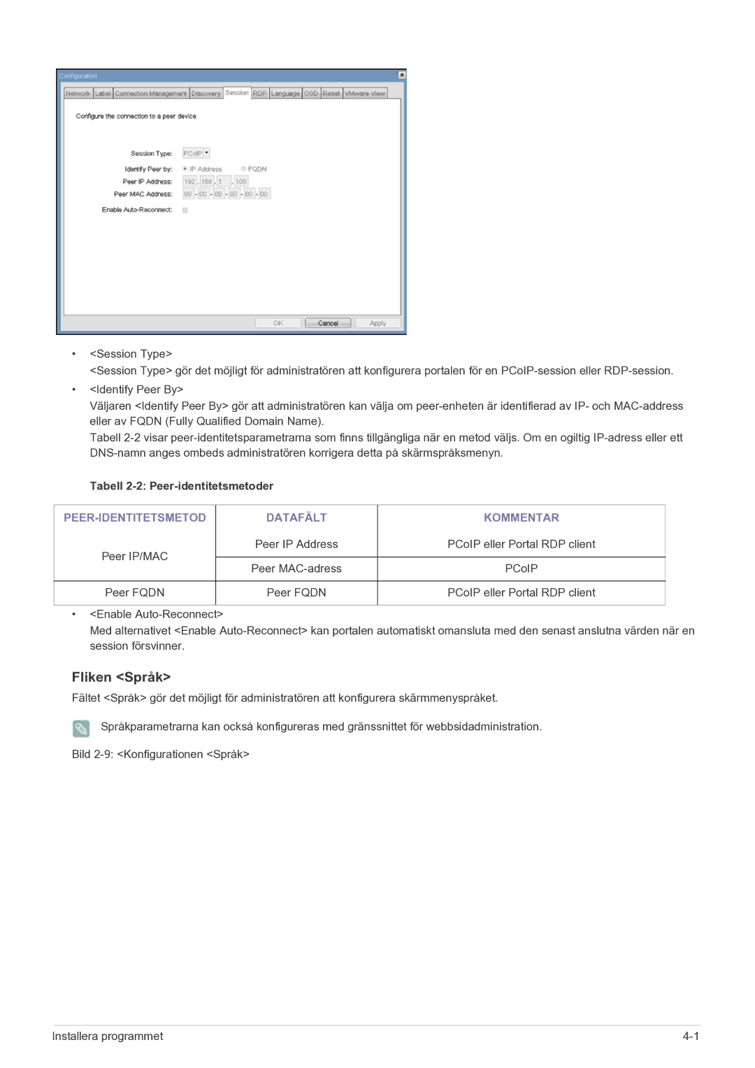 Samsung LF22NEBHBN/EN manual Fliken Språk, Tabell 2-2 Peer-identitetsmetoder, PEER-IDENTITETSMETOD Datafält Kommentar 