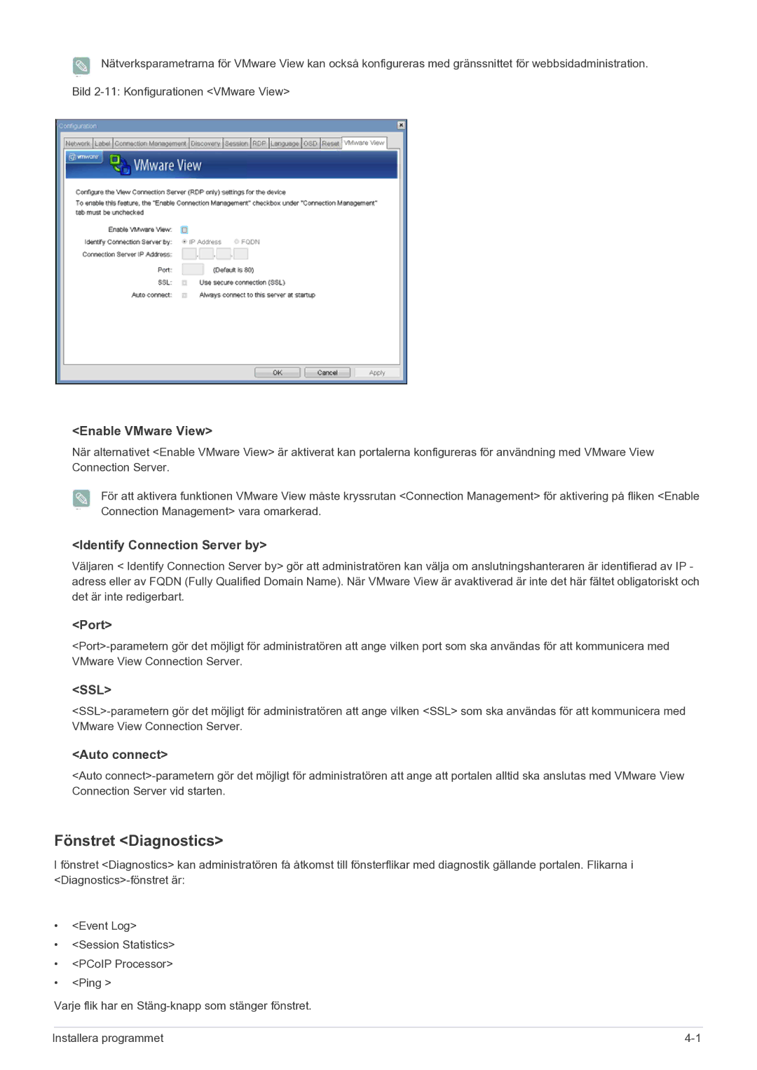 Samsung LF22NEBHBN/EN manual Fönstret Diagnostics, Enable VMware View 