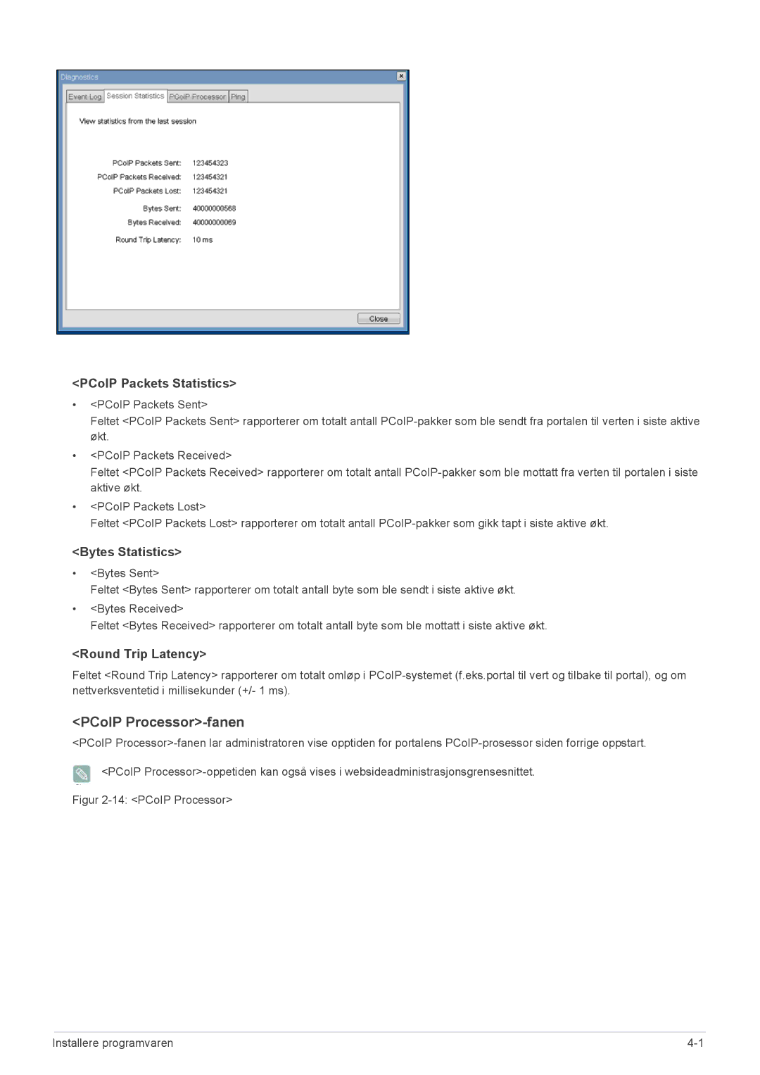 Samsung LF22NPBHBNP/EN manual PCoIP Processor-fanen, PCoIP Packets Statistics 