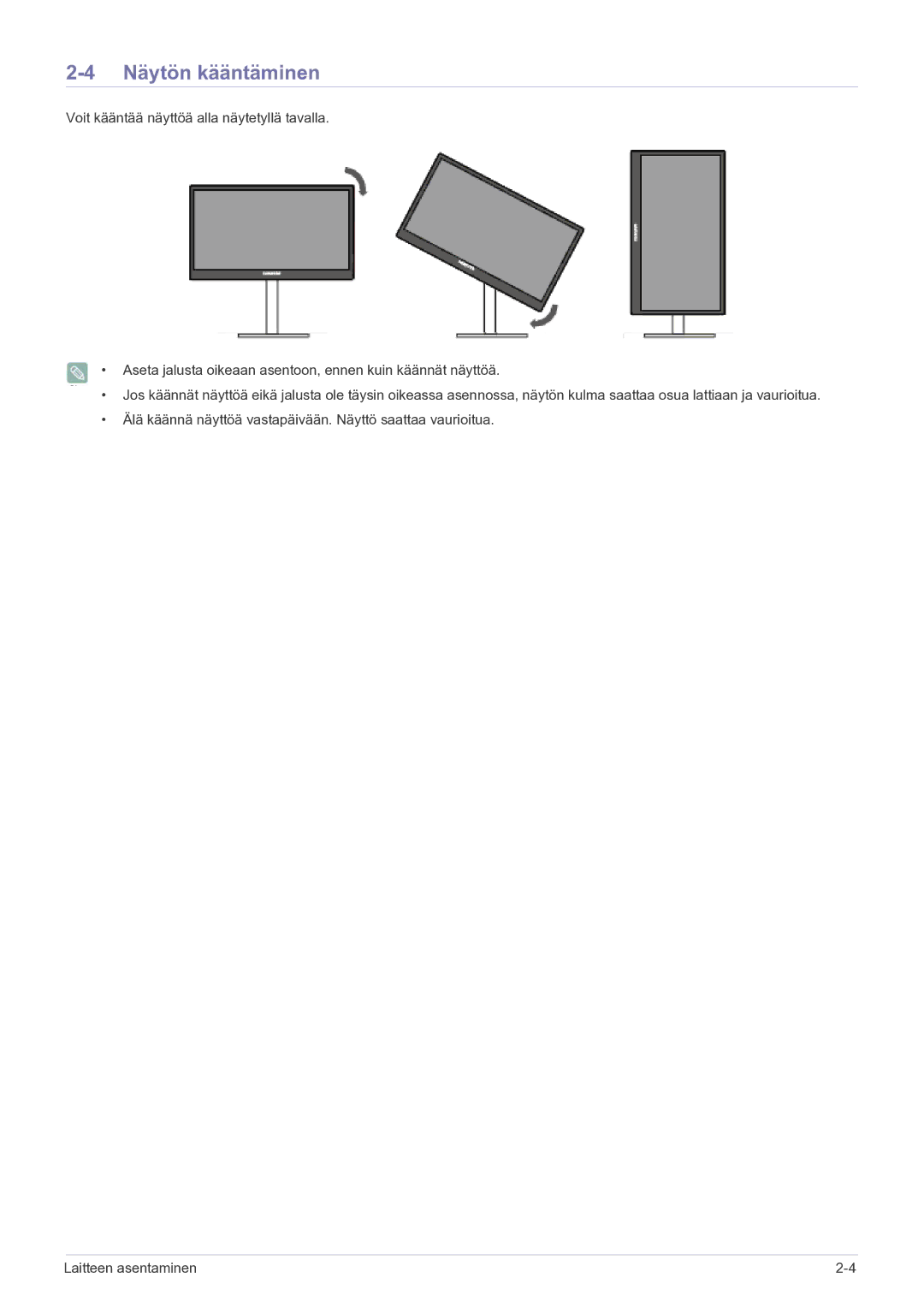 Samsung LF22NPBHBNP/EN manual Näytön kääntäminen 