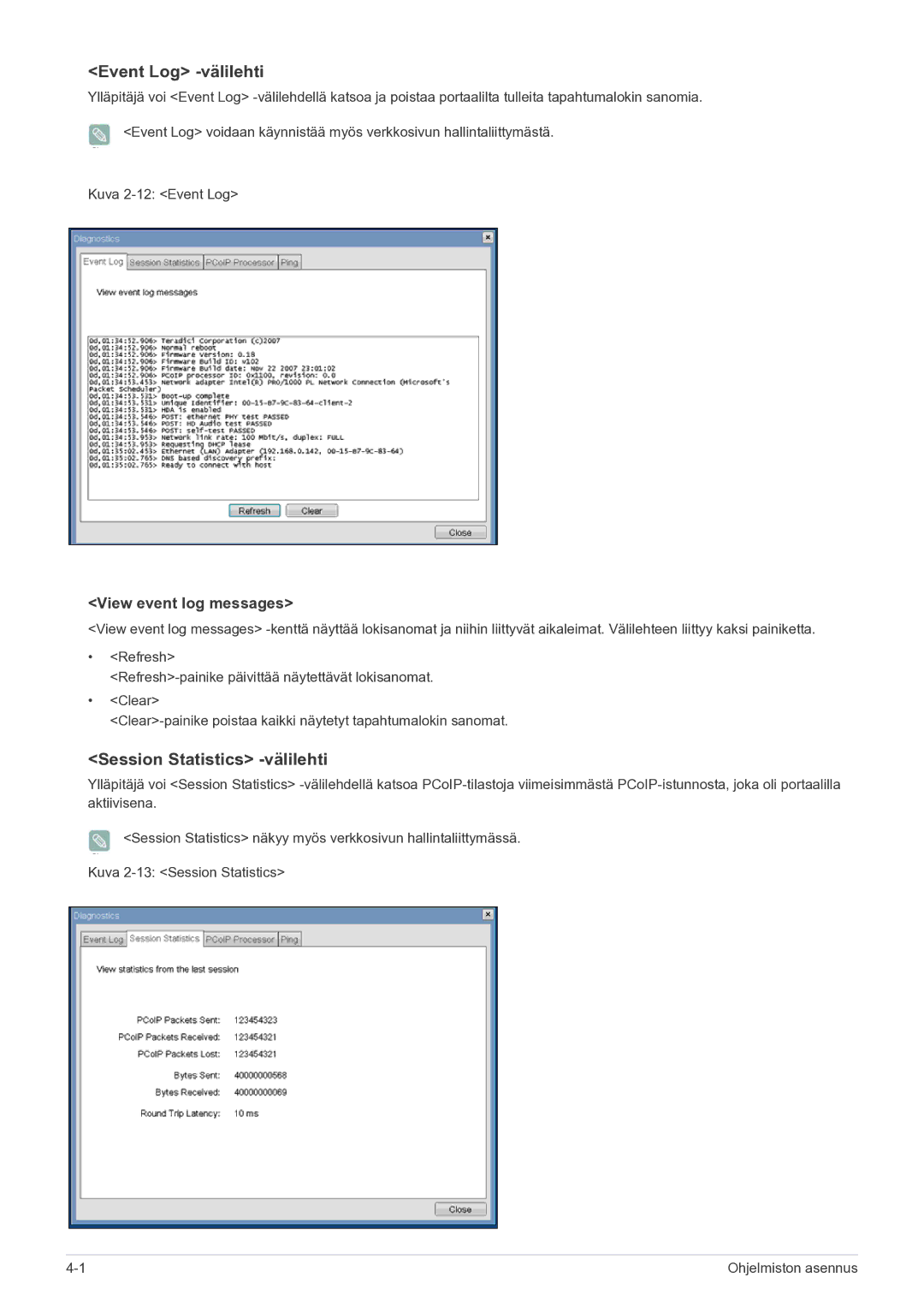 Samsung LF22NPBHBNP/EN manual Event Log -välilehti, Session Statistics -välilehti 