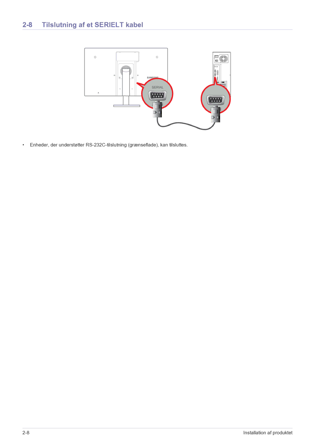 Samsung LF22NPBHBNP/EN manual Tilslutning af et Serielt kabel 