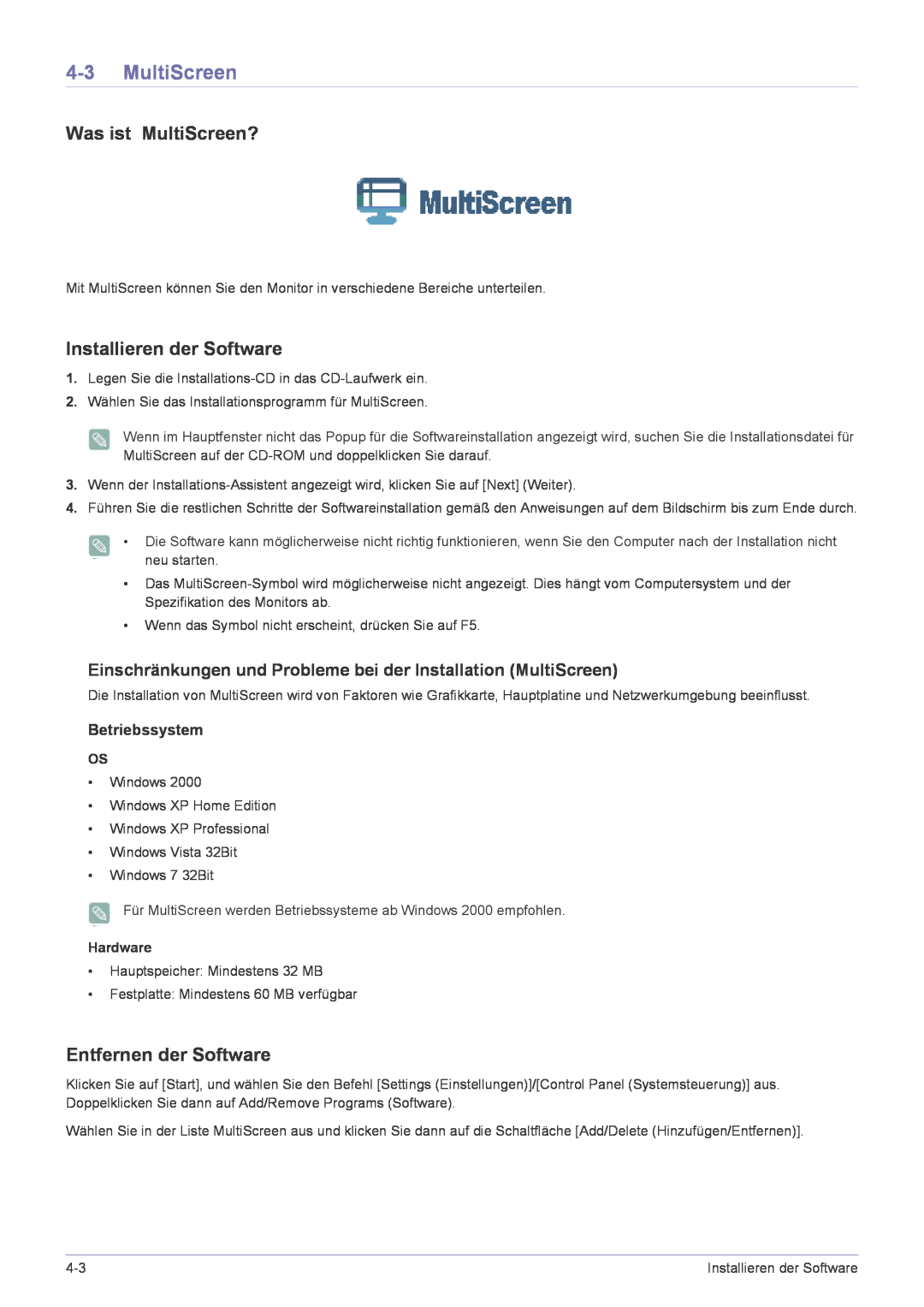 Samsung LF22NPBHBNP/EN manual Was ist MultiScreen?, Installieren der Software, Entfernen der Software, Betriebssystem 
