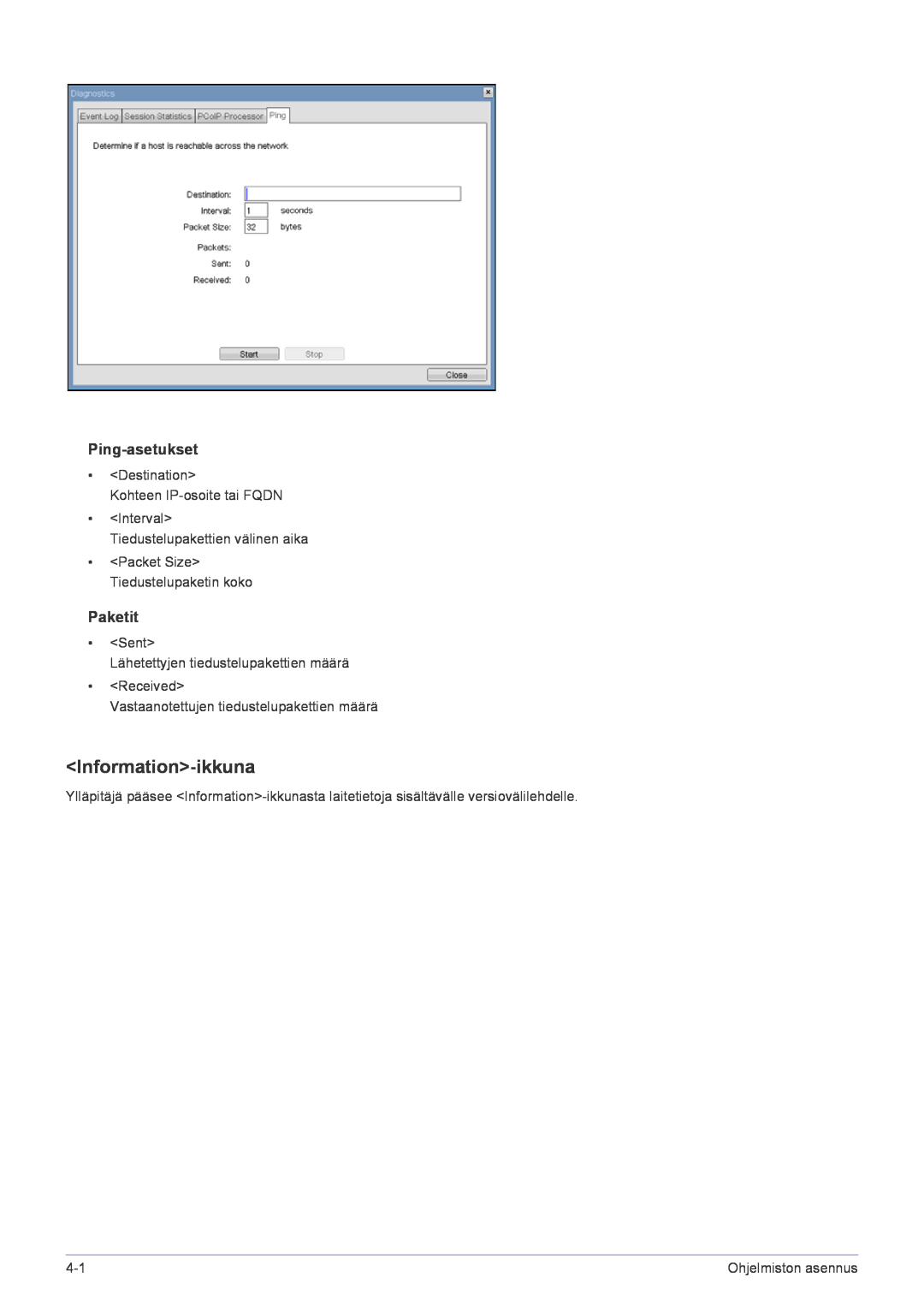 Samsung LF22NPBHBNP/EN manual Information-ikkuna, Ping-asetukset, Paketit, Ohjelmiston asennus 