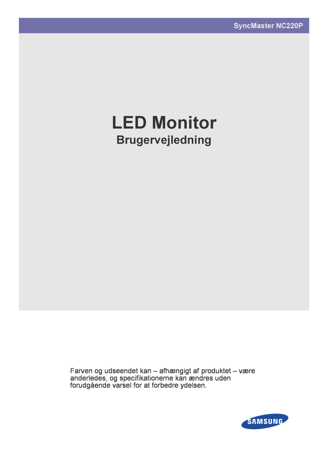 Samsung LF22NPBHBNP/EN manual LED Monitor, Brugervejledning, SyncMaster NC220P 