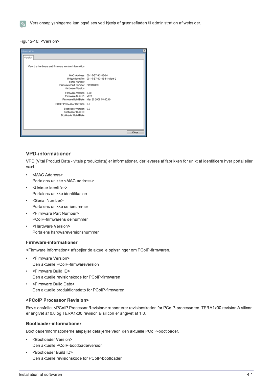 Samsung LF22NPBHBNP/EN manual VPD-informationer, Firmware-informationer, PCoIP Processor Revision, Bootloader-informationer 