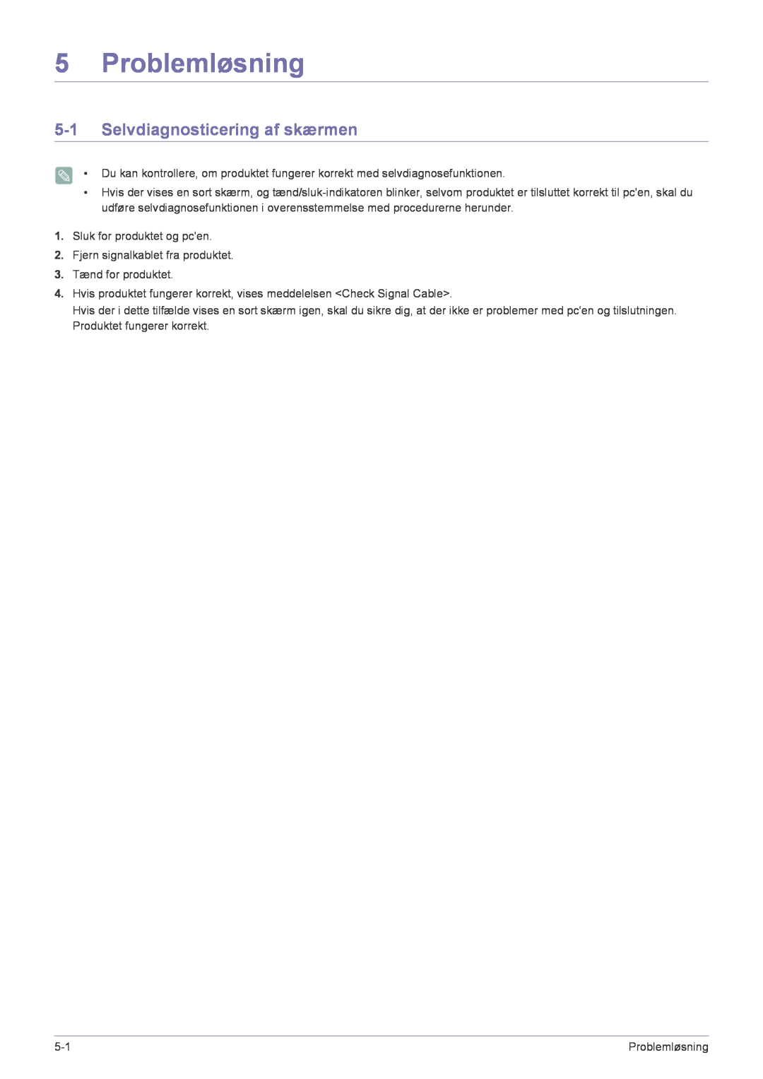 Samsung LF22NPBHBNP/EN manual Problemløsning, Selvdiagnosticering af skærmen 