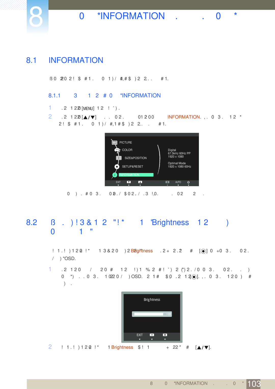 Samsung LF22NSBTBN/EN manual Το μενού Information και άλλα μενού, Διαμόρφωση της ρύθμισης Brightness στην οθόνη εκκίνησης 