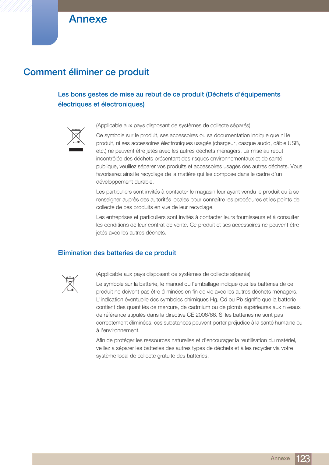 Samsung LF22FN1PFBZXEN, LF22NTBHBNM/EN manual Comment éliminer ce produit, Elimination des batteries de ce produit 