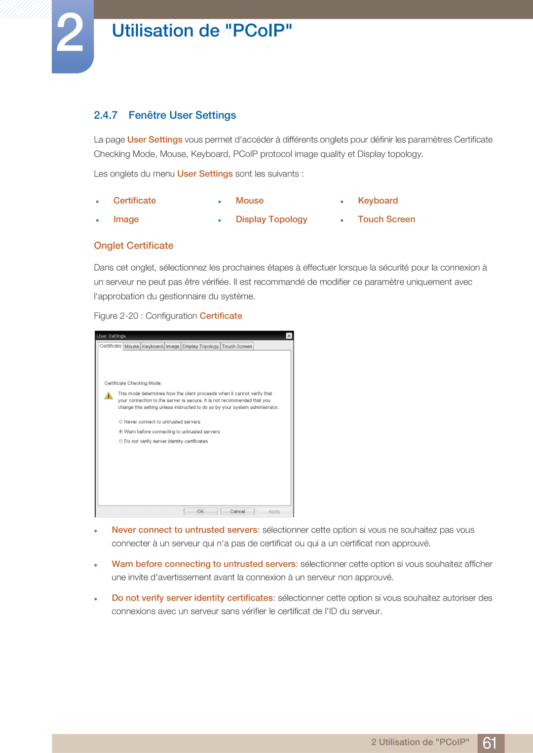 Samsung LF22FN1PFBZXEN, LF22NTBHBNM/EN manual 7 Fenêtre User Settings, Onglet Certificate 