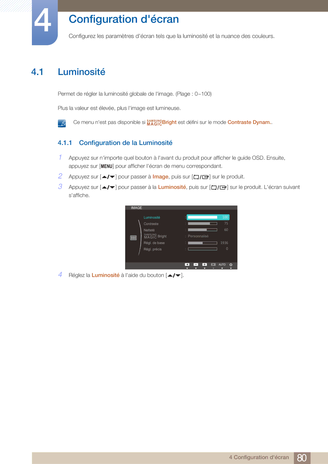 Samsung LF22NTBHBNM/EN, LF22FN1PFBZXEN manual Configuration décran, Configuration de la Luminosité 