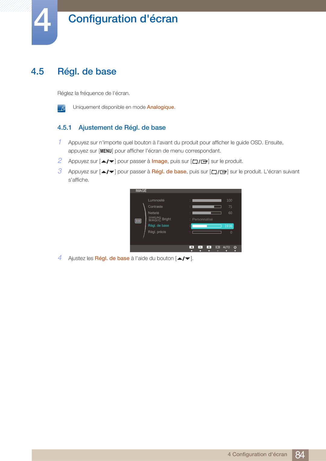 Samsung LF22NTBHBNM/EN, LF22FN1PFBZXEN manual Ajustement de Régl. de base 