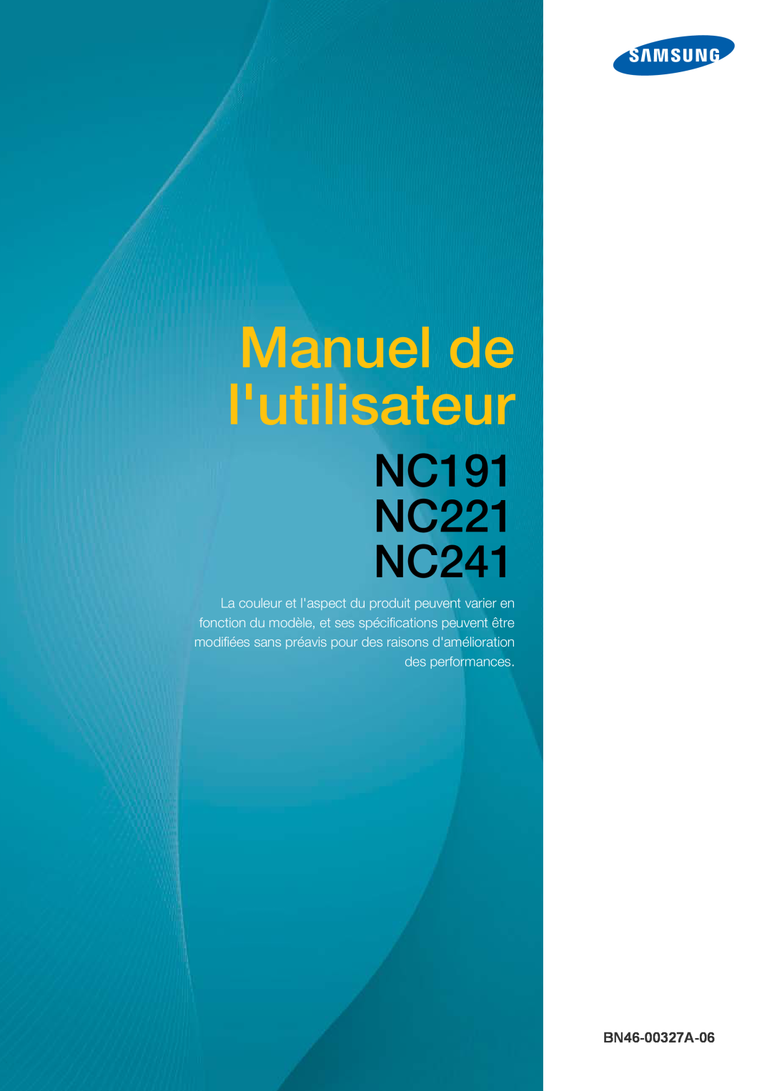 Samsung LF22FN1PFBZXEN, LF22NTBHBNM/EN manual Manuel de lutilisateur, NC191 NC221 NC241, BN46-00327A-06 