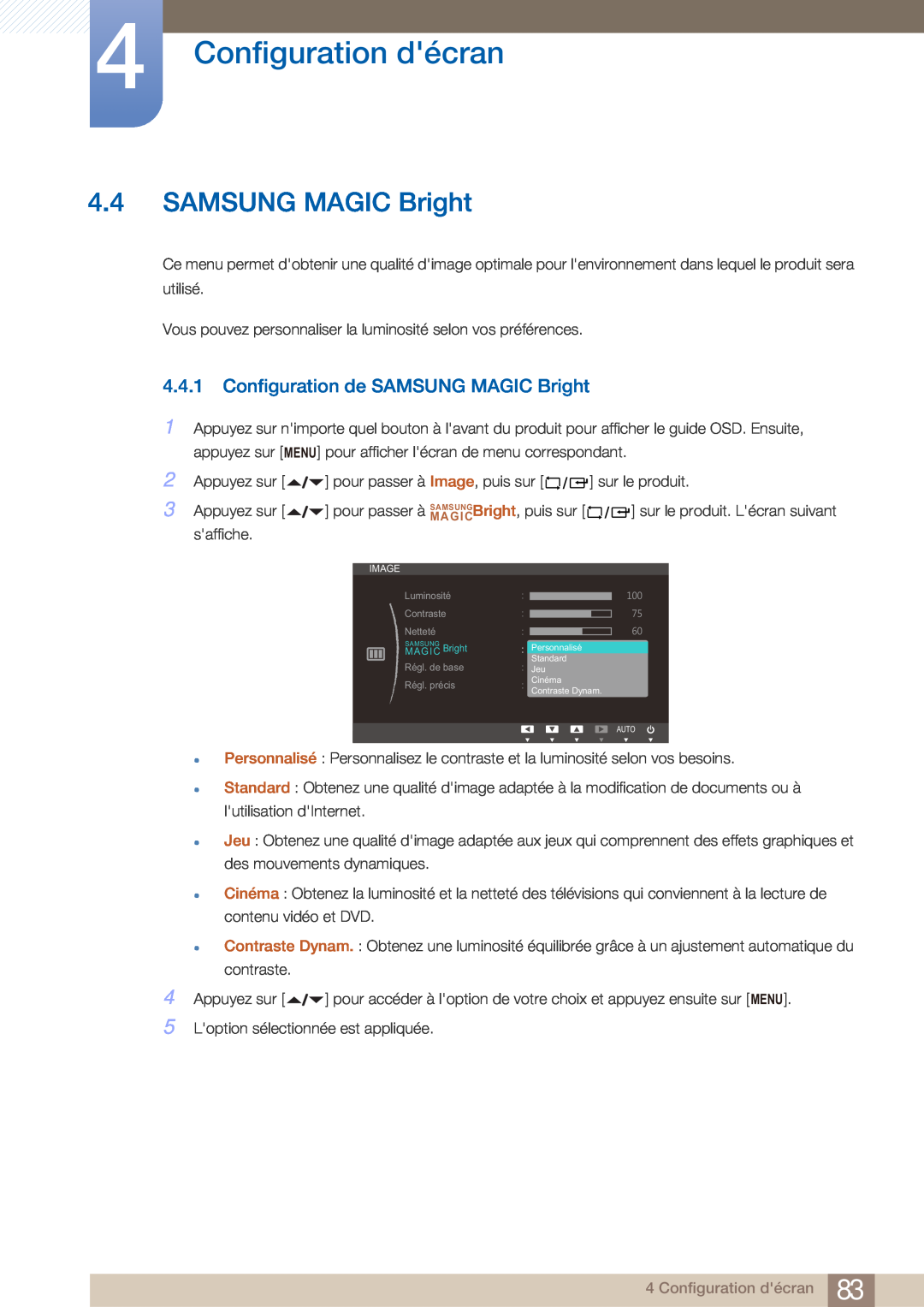 Samsung LF22FN1PFBZXEN, LF22NTBHBNM/EN manual Configuration de SAMSUNG MAGIC Bright, Configuration décran 