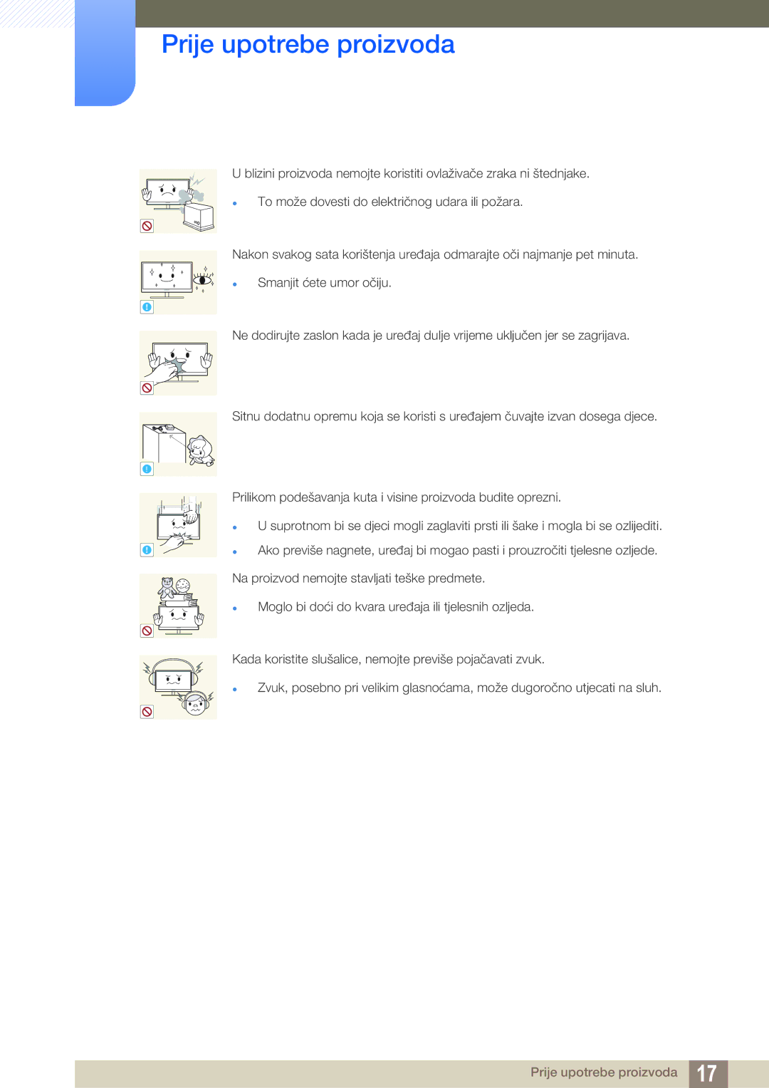 Samsung LF24FN1PFBZXEN, LF22NTBHBNM/EN manual Na proizvod nemojte stavljati teške predmete 