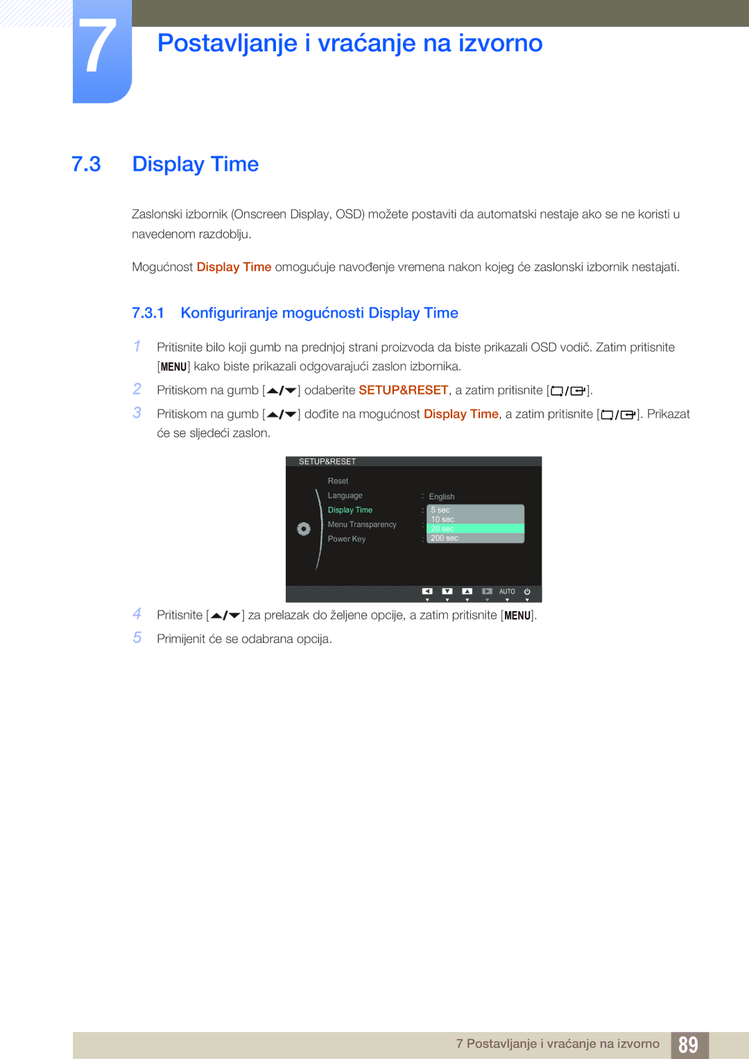 Samsung LF24FN1PFBZXEN, LF22NTBHBNM/EN manual Konfiguriranje mogućnosti Display Time 